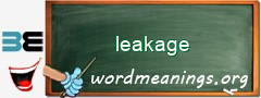 WordMeaning blackboard for leakage